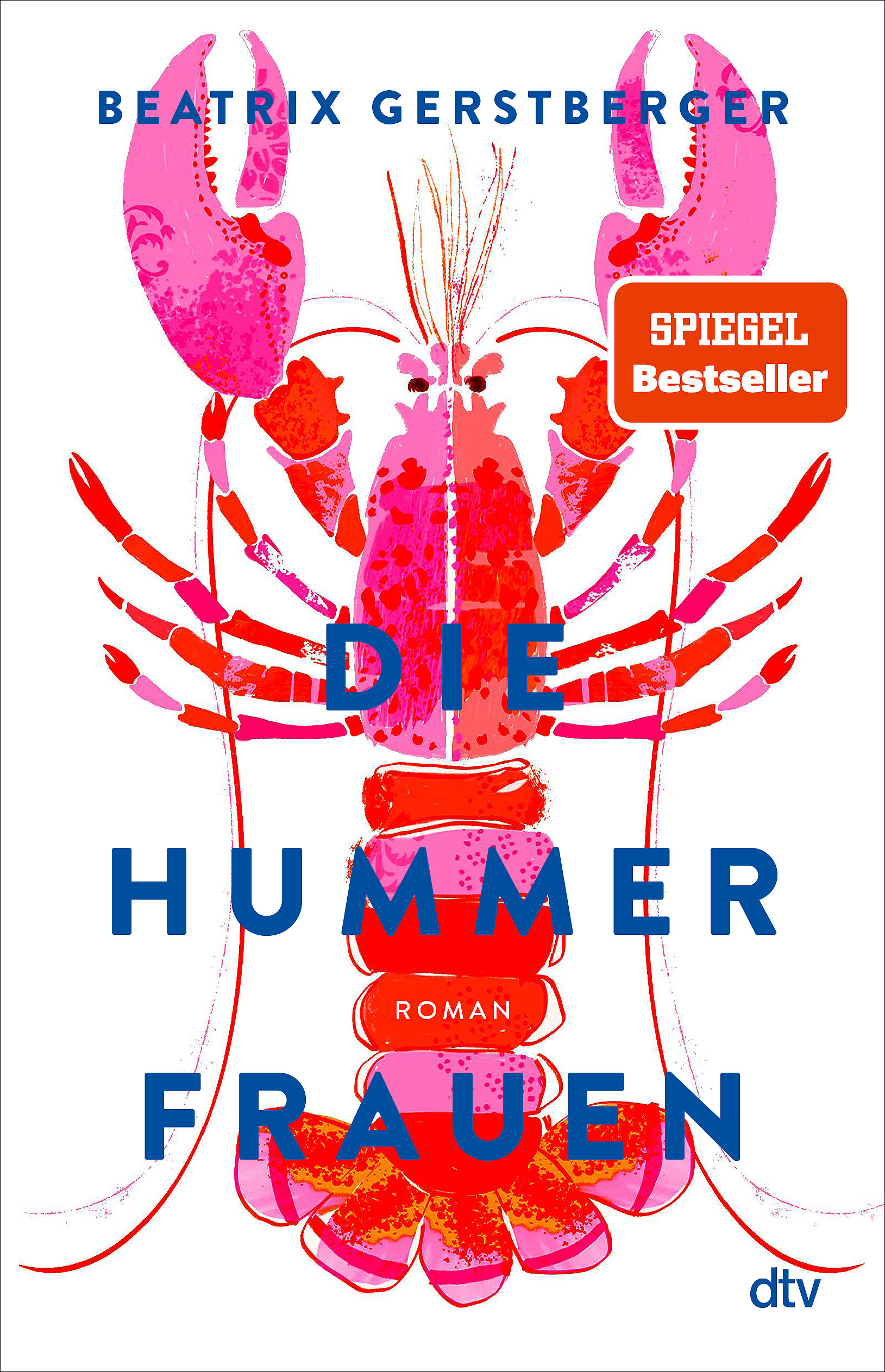 Beatrix Gerstberger, Die Hummerfrauen